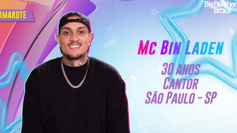 BBB 24: MC Bin Laden é confirmado como um dos participantes