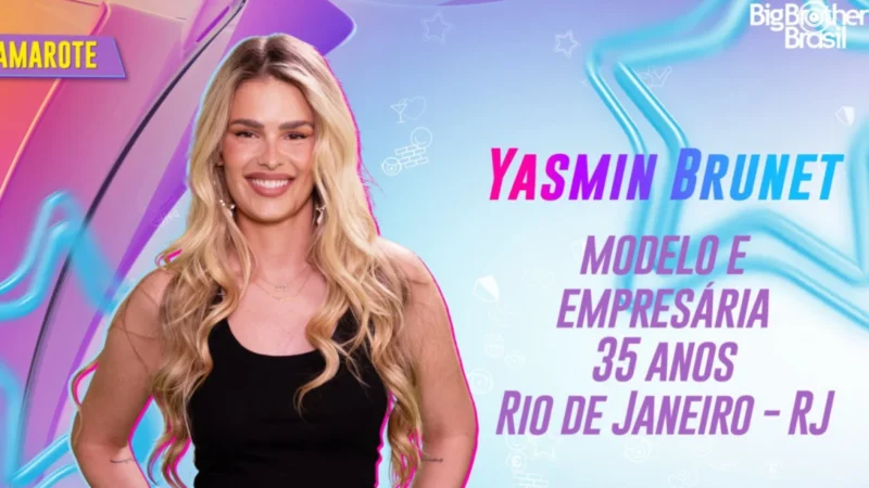 Yasmin Brunet, é confirmada no BBB 24