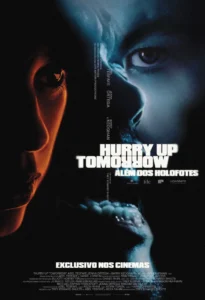 Cartaz do filme Hurry Up Tomorrow: Além dos Holofotes com rostos em contraste, em exibição no Cinemark Niterói.