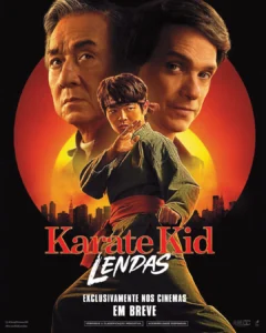 Cartaz do filme Karatê Kid: Lendas na programação do Cinemark Niterói