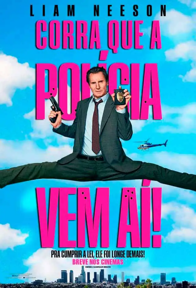 CARTAZ DO FILME Corra Que a Polícia Vem Aí!