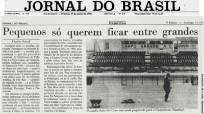 Edição de 1990 do Jornal do Brasil traz reportagem de Vicente Dattoli, mantendo a coerência e chamando o campeonato de estadual há comprovados 36 anos